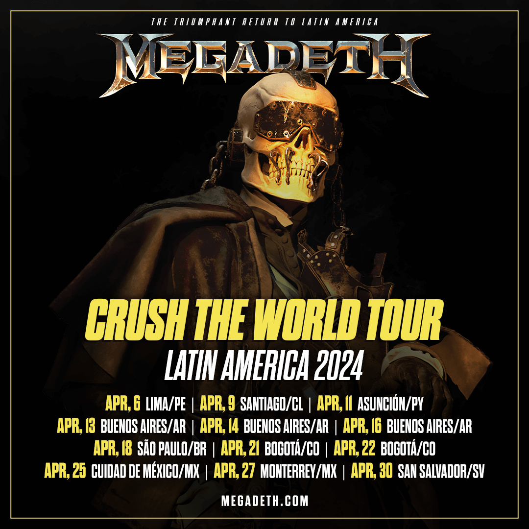 Crush The World Tour 2024 Kicks off Next Month Megadeth Cyber Army